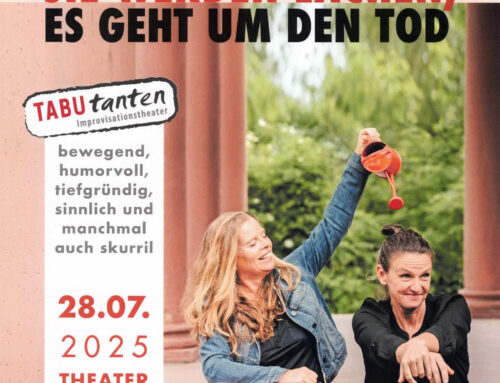 28. Juli 2025 · 19:30 Uhr „TABUtanten“ im Theater Putbus